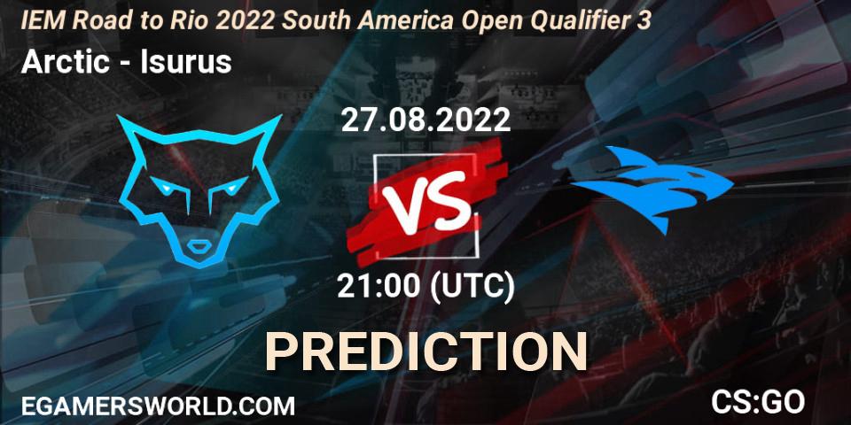 Prognoza Arctic - Isurus. 27.08.2022 at 21:00, Counter-Strike (CS2), IEM Road to Rio 2022 South America Open Qualifier 3