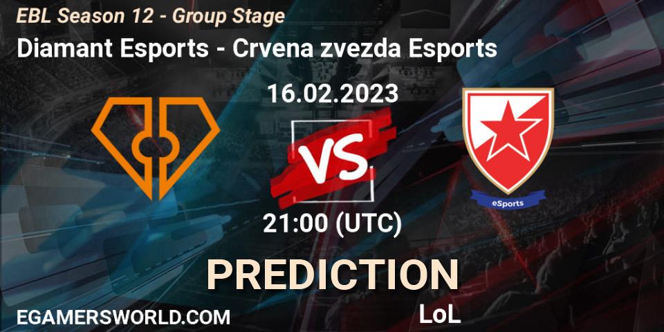 Prognoza Diamant Esports - Crvena zvezda Esports. 16.02.23, LoL, EBL Season 12 - Group Stage