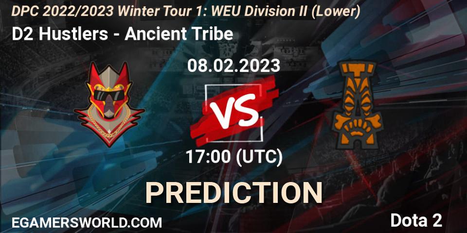 Prognoza D2 Hustlers - Ancient Tribe. 08.02.23, Dota 2, DPC 2022/2023 Winter Tour 1: WEU Division II (Lower)