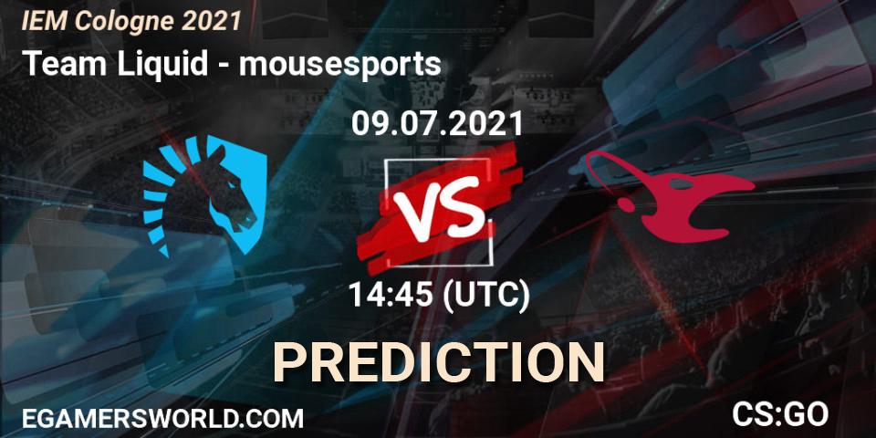 Prognoza Team Liquid - mousesports. 09.07.2021 at 15:55, Counter-Strike (CS2), IEM Cologne 2021