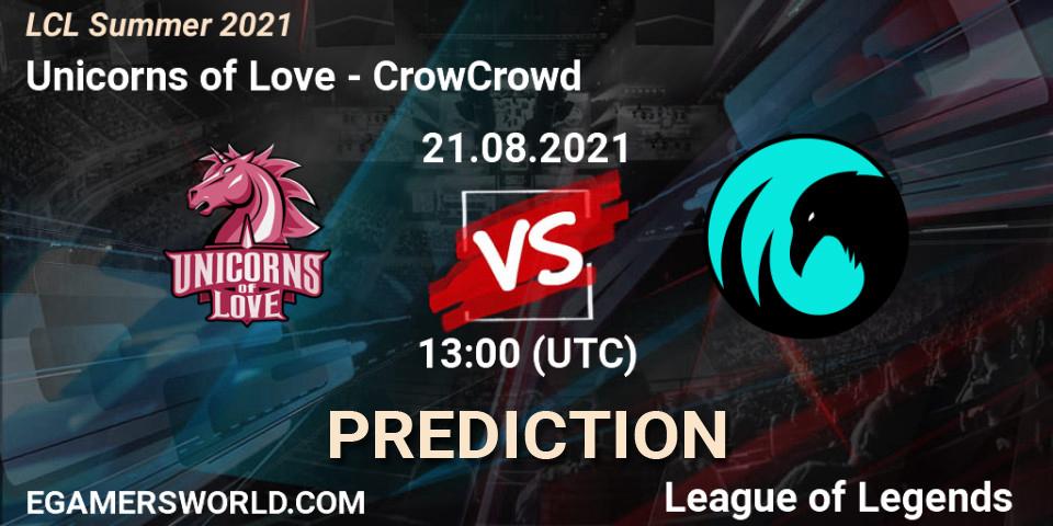 Prognoza Unicorns of Love - CrowCrowd. 21.08.2021 at 13:00, LoL, LCL Summer 2021