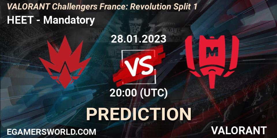 Prognoza HEET - Mandatory. 28.01.23, VALORANT, VALORANT Challengers 2023 France: Revolution Split 1