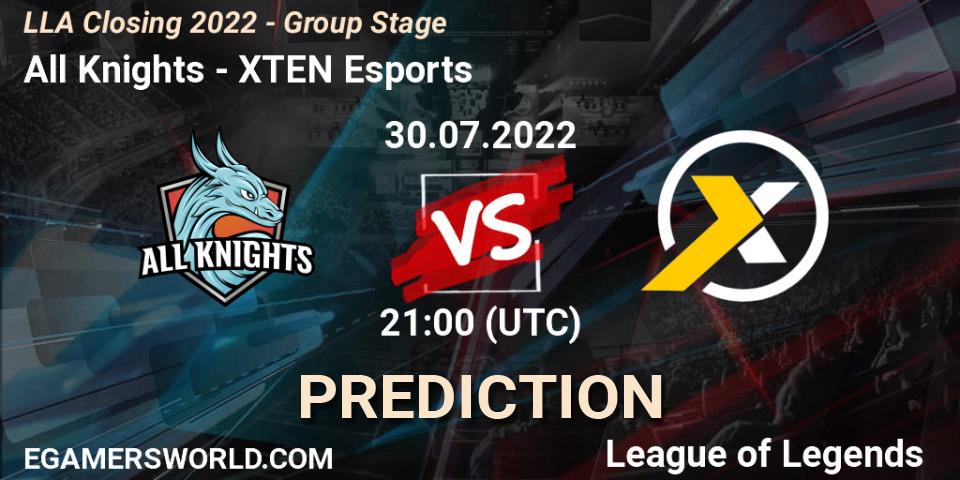Prognoza All Knights - XTEN Esports. 30.07.22, LoL, LLA Closing 2022 - Group Stage