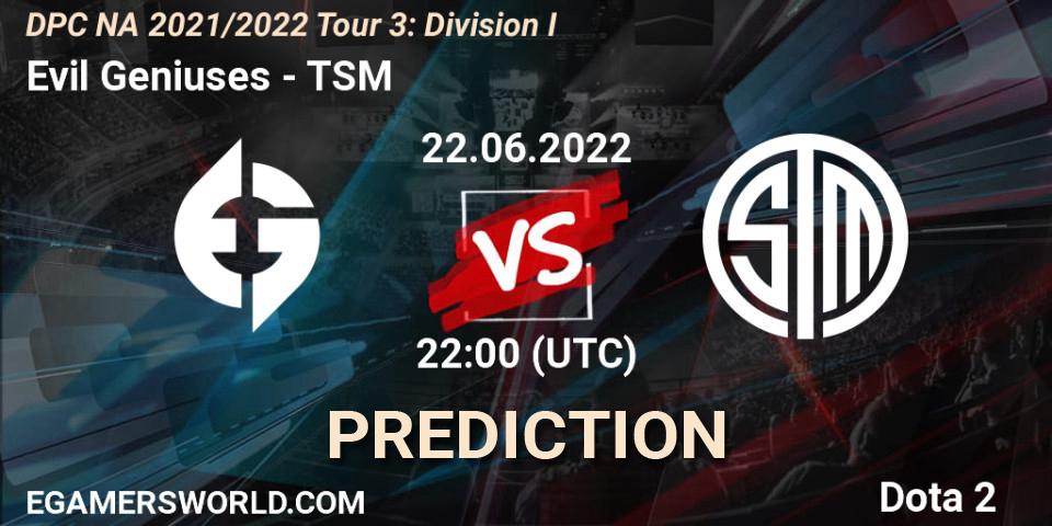 Prognoza Evil Geniuses - TSM. 22.06.2022 at 21:55, Dota 2, DPC NA 2021/2022 Tour 3: Division I