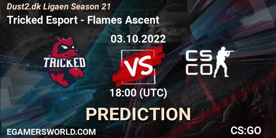Prognoza Tricked Esport - Flames Ascent. 03.10.2022 at 18:00, Counter-Strike (CS2), Dust2.dk Ligaen Season 21
