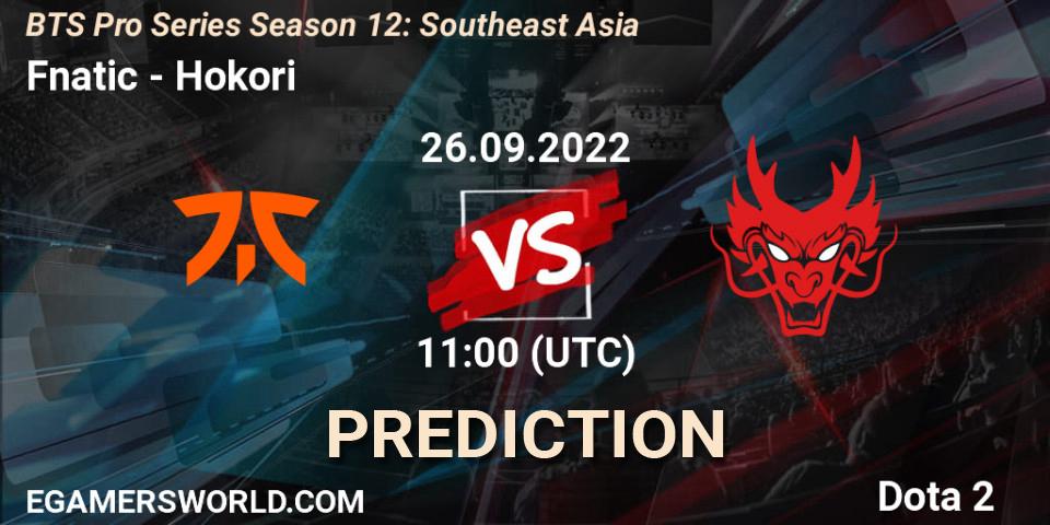 Prognoza Fnatic - Hokori. 26.09.2022 at 11:16, Dota 2, BTS Pro Series Season 12: Southeast Asia