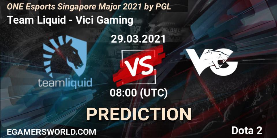 Prognoza Team Liquid - Vici Gaming. 29.03.21, Dota 2, ONE Esports Singapore Major 2021