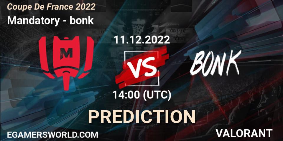 Prognoza Mandatory - bonk. 11.12.22, VALORANT, Coupe De France 2022