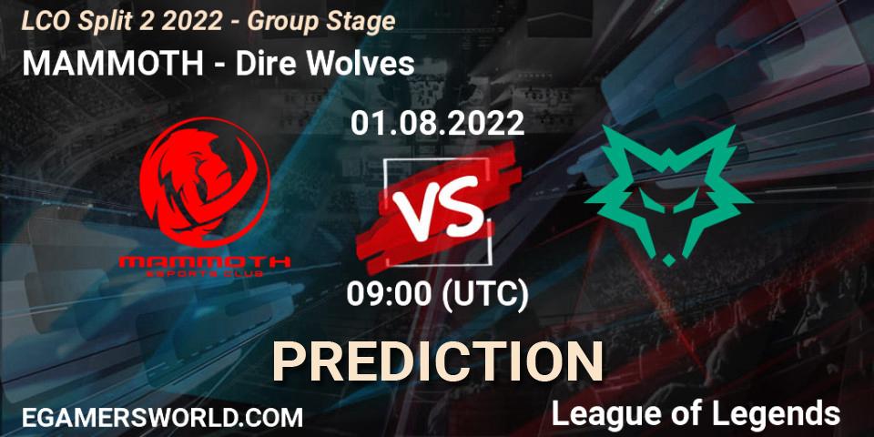 Prognoza MAMMOTH - Dire Wolves. 01.08.2022 at 09:00, LoL, LCO Split 2 2022 - Group Stage
