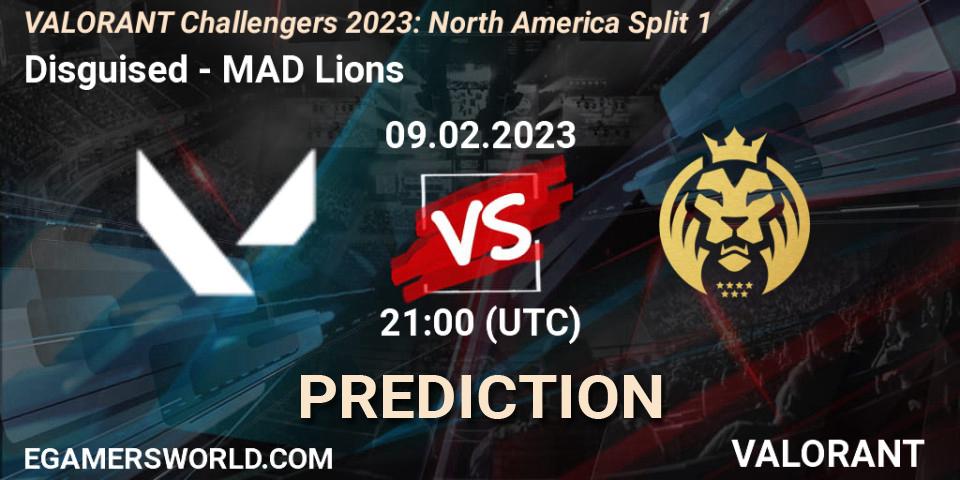 Prognoza Disguised - MAD Lions. 09.02.23, VALORANT, VALORANT Challengers 2023: North America Split 1