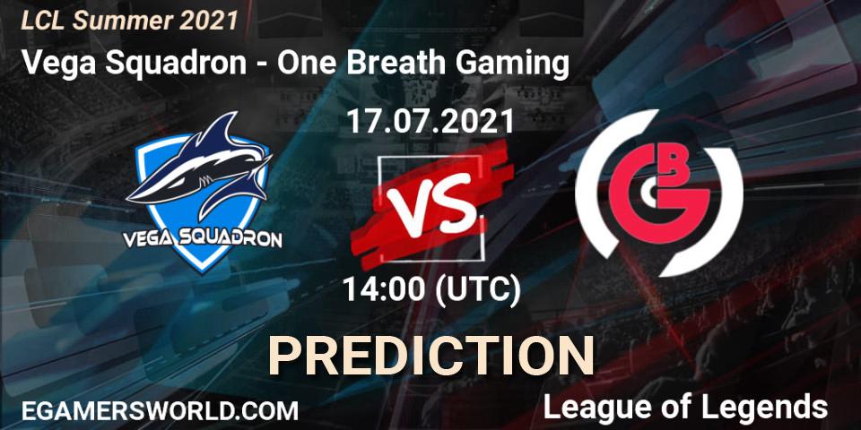 Prognoza Vega Squadron - One Breath Gaming. 17.07.2021 at 14:00, LoL, LCL Summer 2021