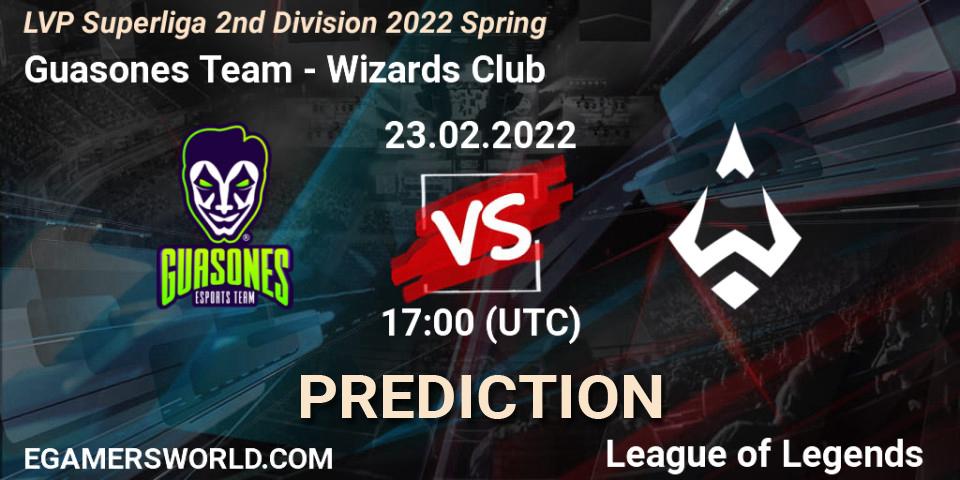 Prognoza Guasones Team - Wizards Club. 23.02.2022 at 21:20, LoL, LVP Superliga 2nd Division 2022 Spring
