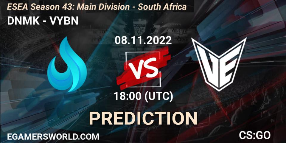 Prognoza DNMK - VYBN. 15.11.22, CS2 (CS:GO), ESEA Season 43: Main Division - South Africa