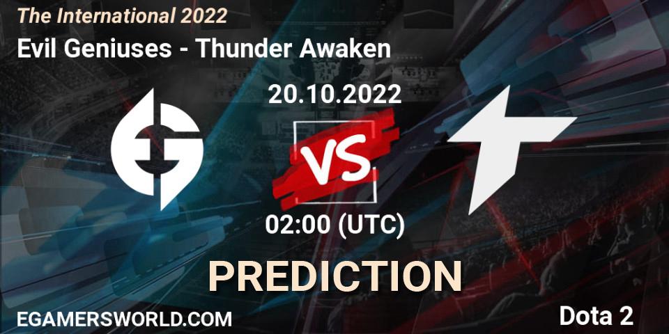 Prognoza Evil Geniuses - Thunder Awaken. 20.10.2022 at 02:04, Dota 2, The International 2022