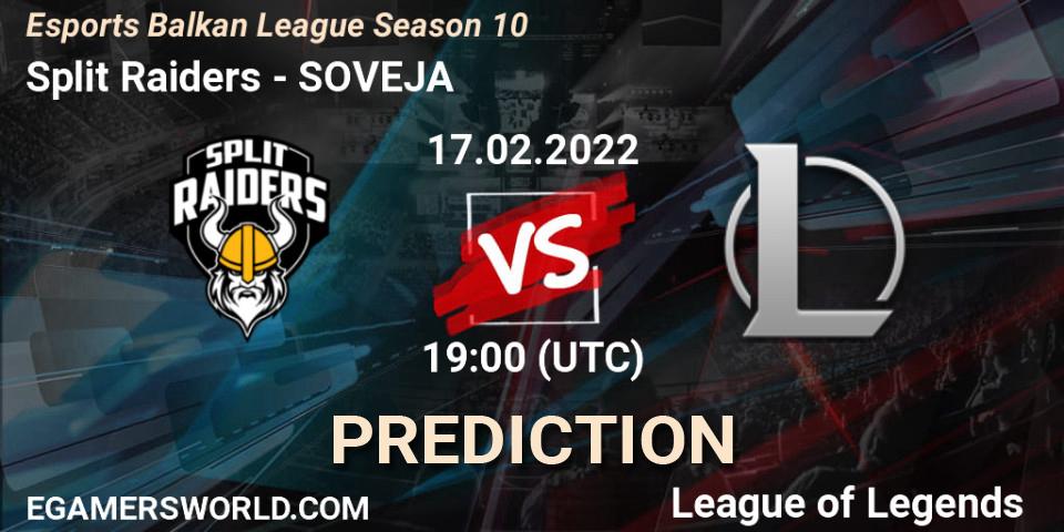 Prognoza Split Raiders - SOVEJA. 17.02.2022 at 19:00, LoL, Esports Balkan League Season 10