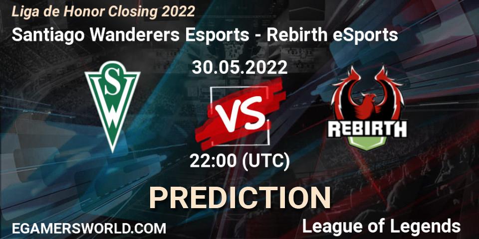 Prognoza Santiago Wanderers Esports - Rebirth eSports. 30.05.2022 at 22:00, LoL, Liga de Honor Closing 2022