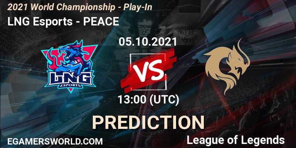 Prognoza LNG Esports - PEACE. 05.10.2021 at 13:10, LoL, 2021 World Championship - Play-In