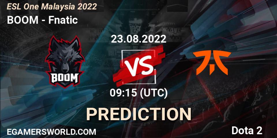 Prognoza BOOM - Fnatic. 23.08.22, Dota 2, ESL One Malaysia 2022