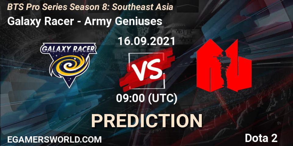 Prognoza Galaxy Racer - Army Geniuses. 16.09.2021 at 09:18, Dota 2, BTS Pro Series Season 8: Southeast Asia