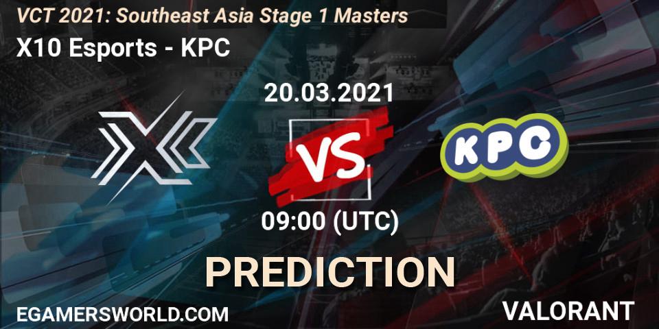 Prognoza X10 Esports - KPC. 20.03.2021 at 09:00, VALORANT, VCT 2021: Southeast Asia Stage 1 Masters