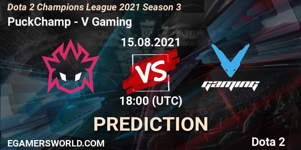 Prognoza PuckChamp - V Gaming. 15.08.2021 at 18:00, Dota 2, Dota 2 Champions League 2021 Season 3