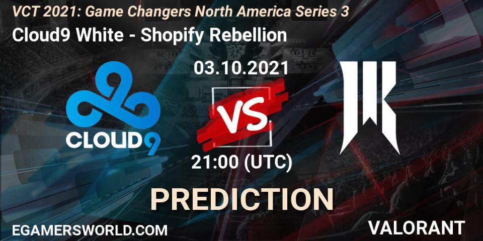 Prognoza Cloud9 White - Shopify Rebellion. 03.10.2021 at 21:00, VALORANT, VCT 2021: Game Changers North America Series 3