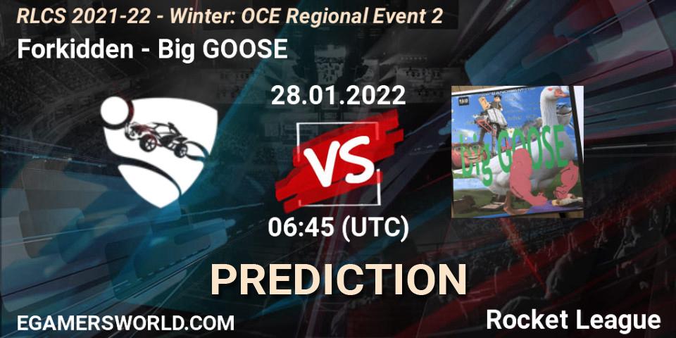 Prognoza Forkidden - Big GOOSE. 28.01.2022 at 06:45, Rocket League, RLCS 2021-22 - Winter: OCE Regional Event 2
