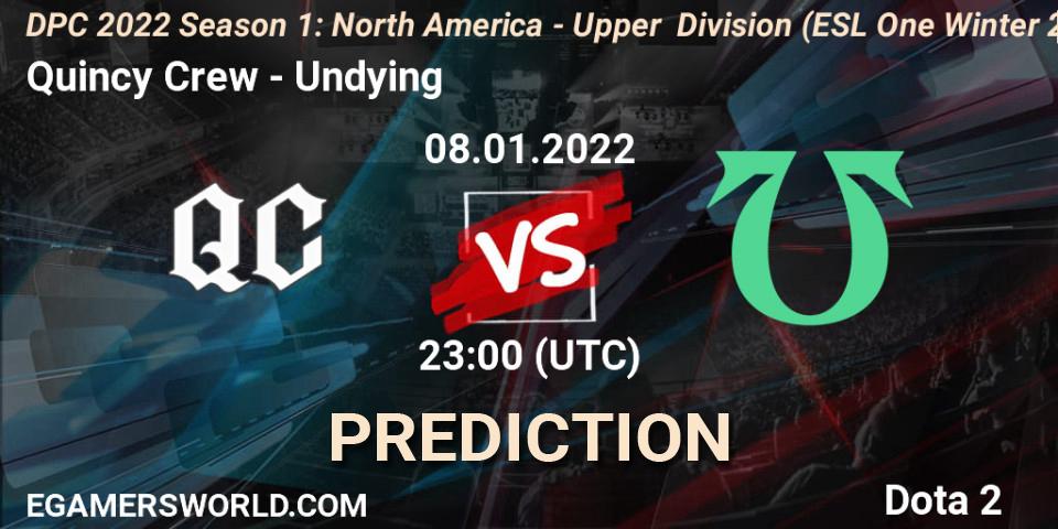 Prognoza Quincy Crew - Undying. 08.01.22, Dota 2, DPC 2022 Season 1: North America - Upper Division (ESL One Winter 2021)