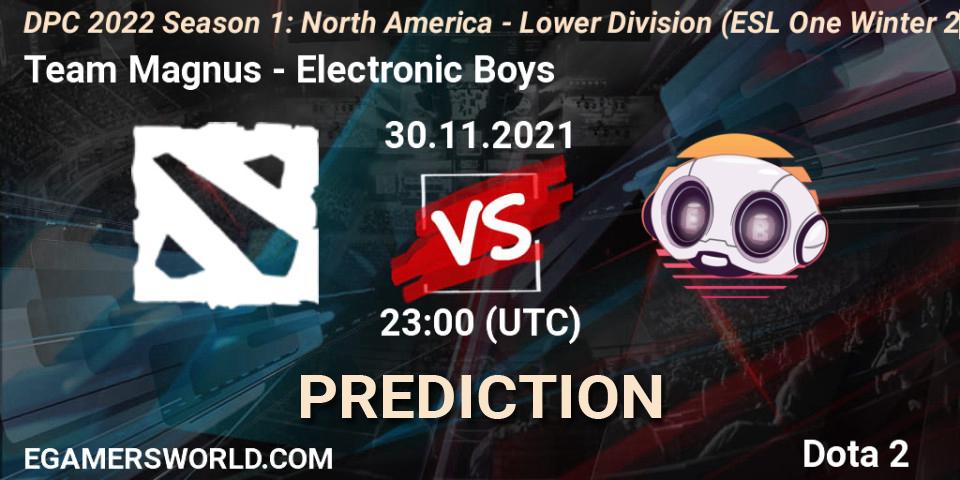 Prognoza Team Magnus - Electronic Boys. 30.11.2021 at 22:56, Dota 2, DPC 2022 Season 1: North America - Lower Division (ESL One Winter 2021)