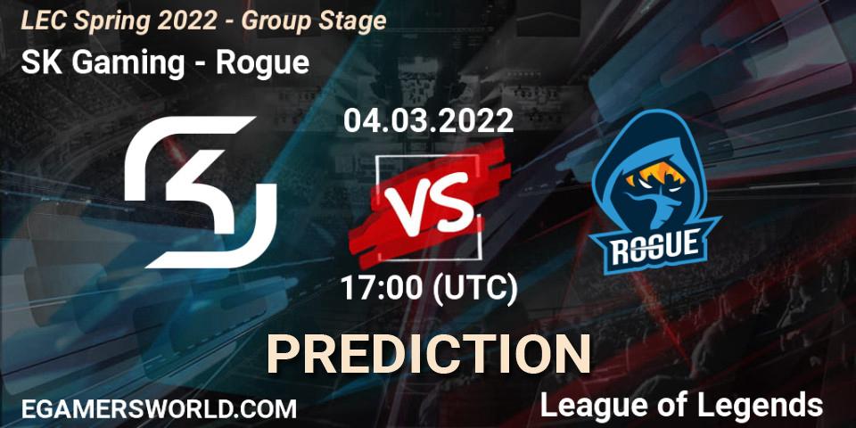 Prognoza SK Gaming - Rogue. 04.03.2022 at 17:00, LoL, LEC Spring 2022 - Group Stage