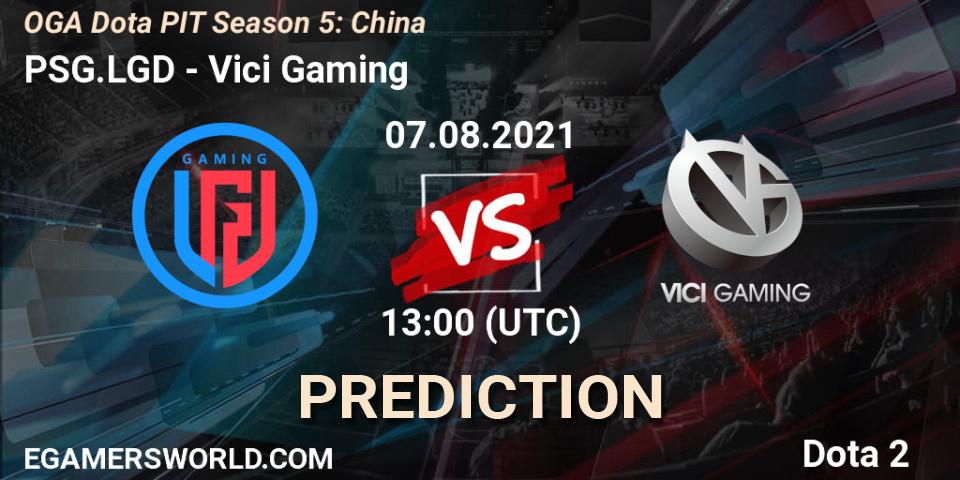 Prognoza PSG.LGD - Vici Gaming. 07.08.2021 at 13:00, Dota 2, OGA Dota PIT Season 5: China
