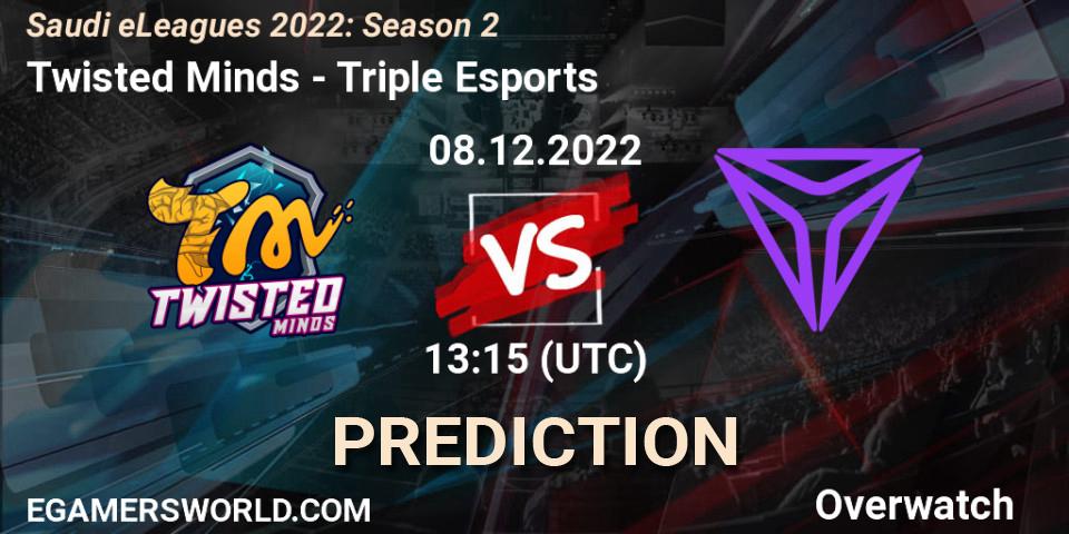 Prognoza Twisted Minds - Triple Esports. 08.12.2022 at 13:15, Overwatch, Saudi eLeagues 2022: Season 2