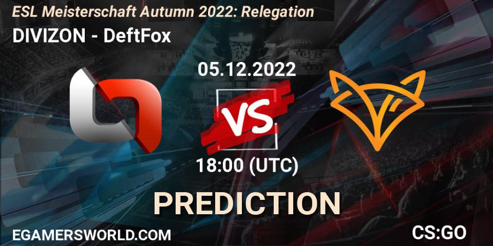 Prognoza DIVIZON - DeftFox. 05.12.22, CS2 (CS:GO), ESL Meisterschaft Autumn 2022: Relegation