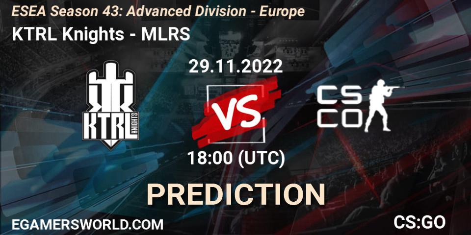 Prognoza KTRL Knights - MLRS. 29.11.22, CS2 (CS:GO), ESEA Season 43: Advanced Division - Europe