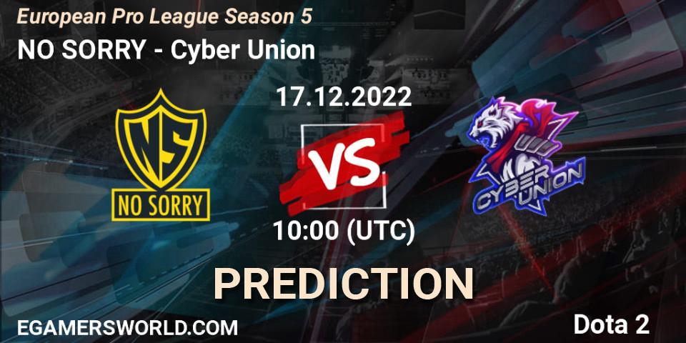 Prognoza NO SORRY - Cyber Union. 18.12.22, Dota 2, European Pro League Season 5