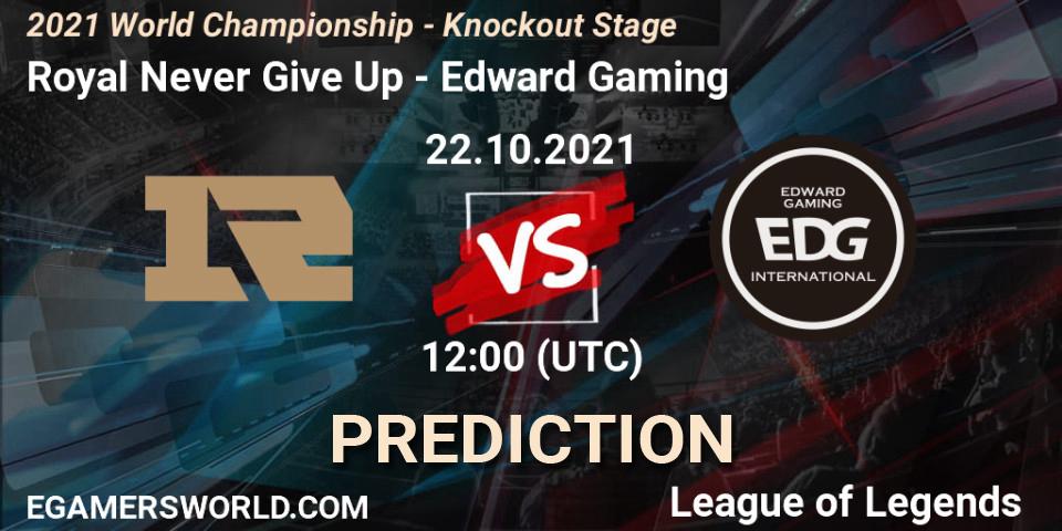 Prognoza Royal Never Give Up - Edward Gaming. 23.10.2021 at 12:00, LoL, 2021 World Championship - Knockout Stage