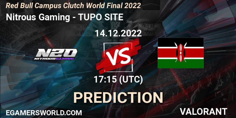 Prognoza Nitrous Gaming - TUPO SITE. 14.12.2022 at 17:15, VALORANT, Red Bull Campus Clutch World Final 2022