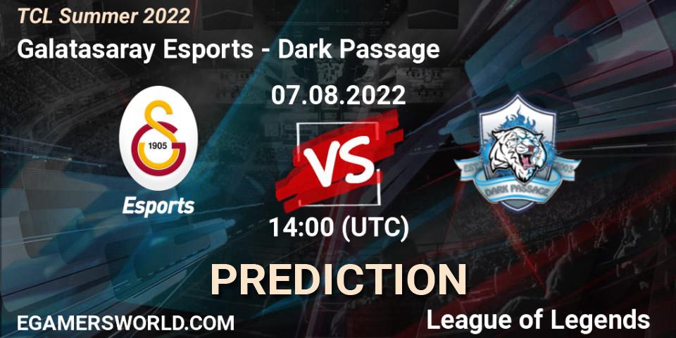 Prognoza Galatasaray Esports - Dark Passage. 06.08.22, LoL, TCL Summer 2022