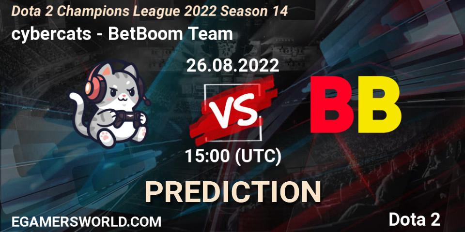 Prognoza cybercats - BetBoom Team. 26.08.2022 at 15:01, Dota 2, Dota 2 Champions League 2022 Season 14