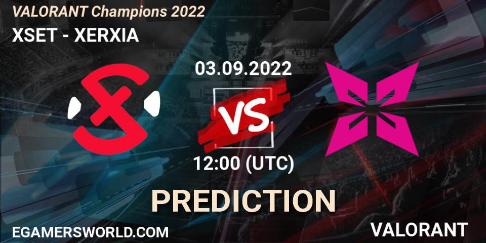 Prognoza XSET - XERXIA. 03.09.2022 at 12:15, VALORANT, VALORANT Champions 2022