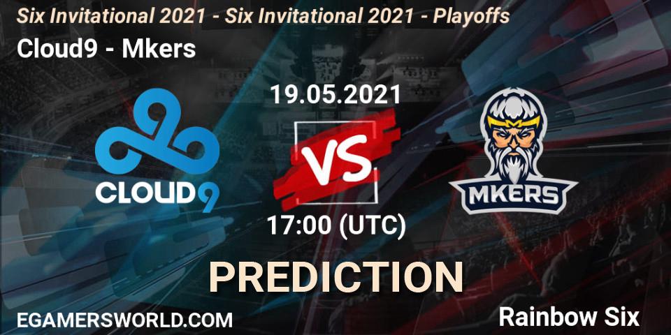 Prognoza Cloud9 - Mkers. 19.05.2021 at 16:35, Rainbow Six, Six Invitational 2021 - Six Invitational 2021 - Playoffs