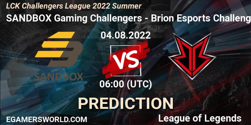 Prognoza SANDBOX Gaming Challengers - Brion Esports Challengers. 04.08.2022 at 06:00, LoL, LCK Challengers League 2022 Summer
