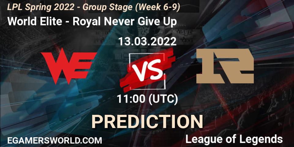 Prognoza World Elite - Royal Never Give Up. 13.03.2022 at 12:00, LoL, LPL Spring 2022 - Group Stage (Week 6-9)