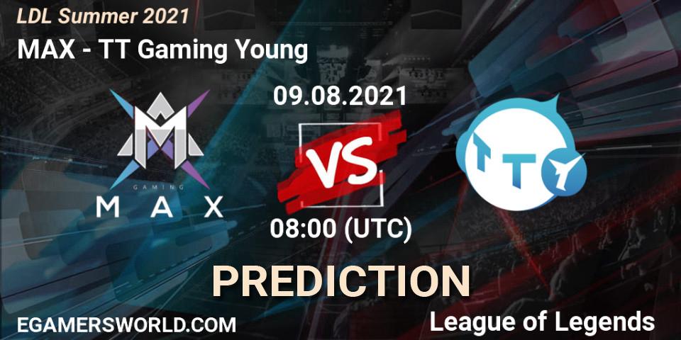 Prognoza MAX - TT Gaming Young. 09.08.2021 at 09:00, LoL, LDL Summer 2021