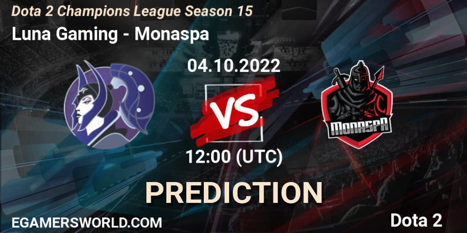 Prognoza Luna Gaming - Monaspa. 04.10.2022 at 12:00, Dota 2, Dota 2 Champions League Season 15
