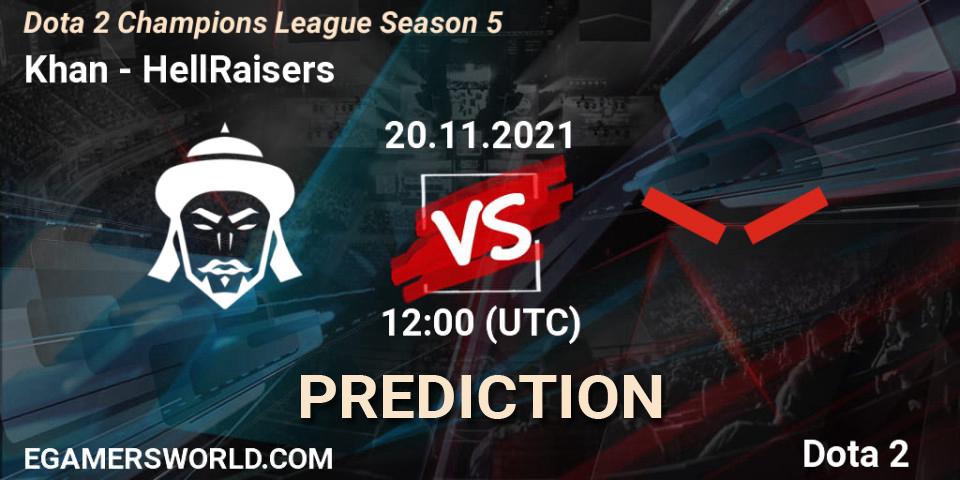 Prognoza Khan - HellRaisers. 20.11.2021 at 12:03, Dota 2, Dota 2 Champions League 2021 Season 5