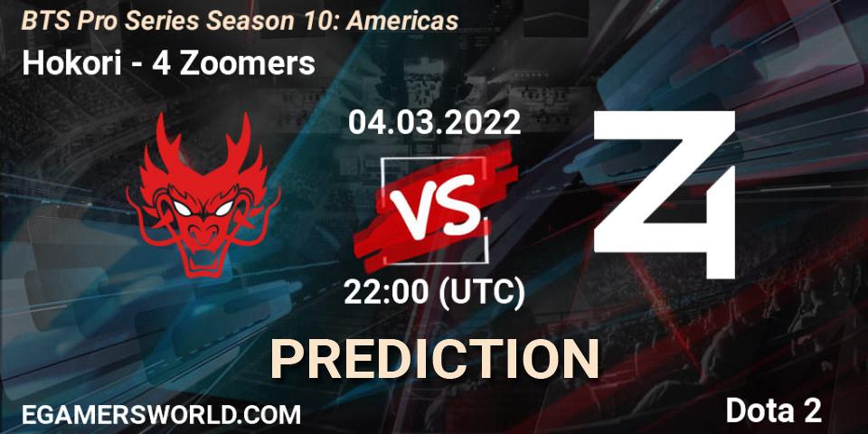 Prognoza Hokori - 4 Zoomers. 04.03.2022 at 22:03, Dota 2, BTS Pro Series Season 10: Americas