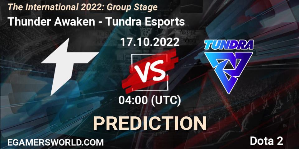 Prognoza Thunder Awaken - Tundra Esports. 17.10.22, Dota 2, The International 2022: Group Stage