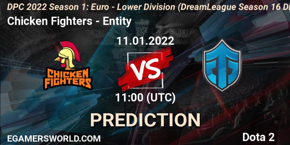 Prognoza Chicken Fighters - Entity. 11.01.2022 at 10:56, Dota 2, DPC 2022 Season 1: Euro - Lower Division (DreamLeague Season 16 DPC WEU)