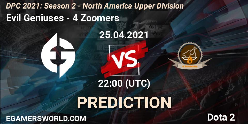 Prognoza Evil Geniuses - 4 Zoomers. 25.04.2021 at 22:04, Dota 2, DPC 2021: Season 2 - North America Upper Division 